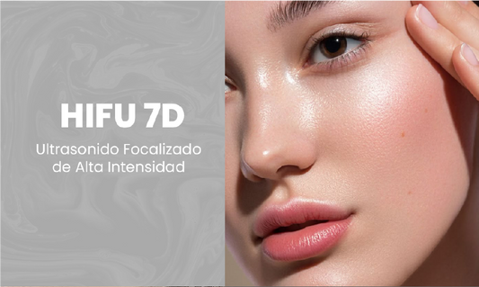 HIFU 7D (Ultrasonido Focalizado de Alta Intensidad)